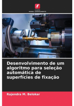 Desenvolvimento de um algoritmo para seleção automática de superfícies de fixação