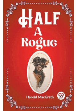 Half a Rogue