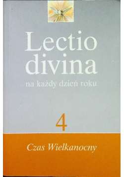 Lectio divina na każdy dzień roku  4 Czas wielkanocny