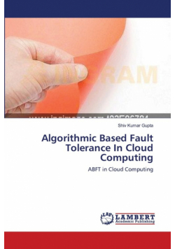 Algorithmic Based Fault Tolerance In Cloud Computing
