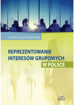 Reprezentowanie interesów grupowych w Polsce