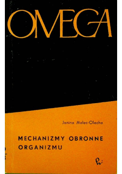 Mechanizmy obronne organizmu