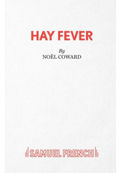 Hay Fever - A light comedy