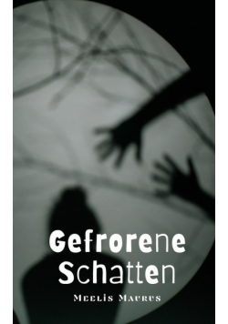 Gefrorene Schatten