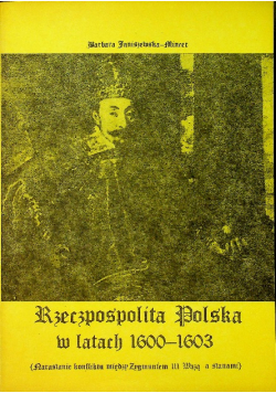 Rzeczpospolita Polska w latach 1600 1603