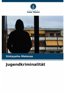 Jugendkriminalität