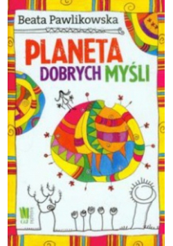 Planeta dobrych myśli