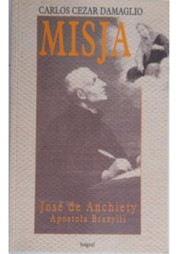 Misja Jose de Anchiety Apostoła Brazylii