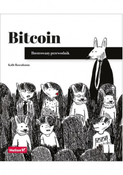 Bitcoin. Ilustrowany przewodnik