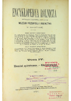 Encyklopedya Rolnicza Tom IV Handel Spirytusem 1895 r.