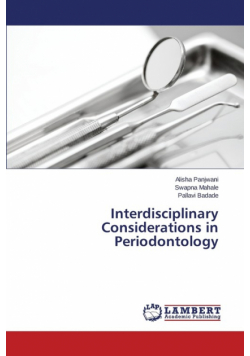 Interdisciplinary Considerations in Periodontology