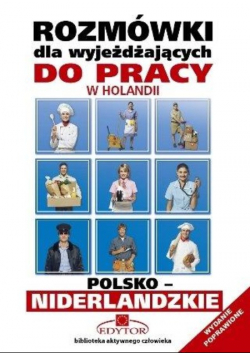 Rozmówki dla wyjeżdżających niderlandzkie