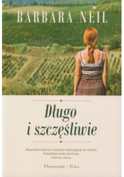 Długo i szczęśliwie