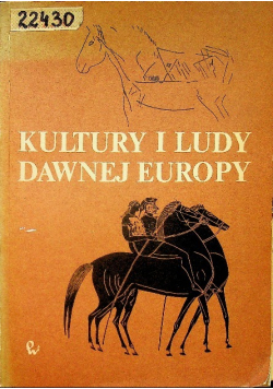 Kultury i ludy dawnej Europy