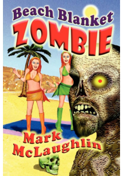 Beach Blanket Zombie