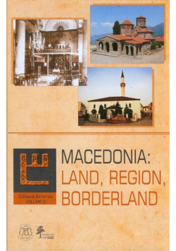 Macedonia land region borderland 2