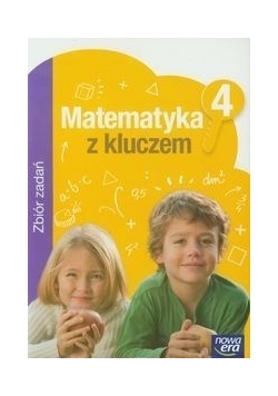 Matematyka z kluczem 4 Zbiór zadań