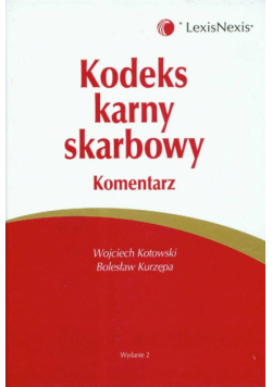 Kodeks karny skarbowy Komentarz