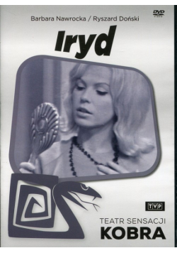 Iryd Teatr sensacji Kobra