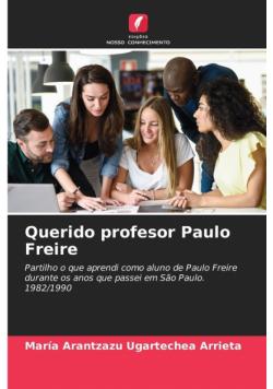 Querido profesor Paulo Freire