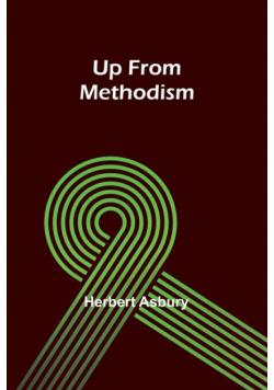 Up from Methodism