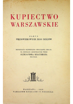 Kupiectwo warszawskie 1929 r.
