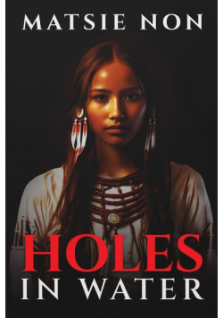 Holes in Water