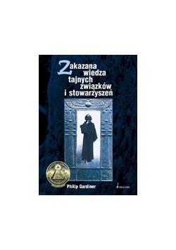 Tajna wiedza zakazanych związków stowarzyszeń i kultów