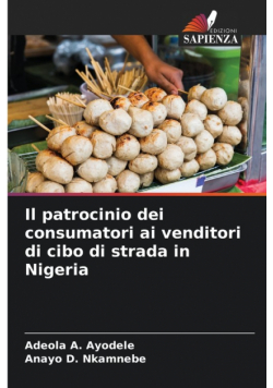 Il patrocinio dei consumatori ai venditori di cibo di strada in Nigeria