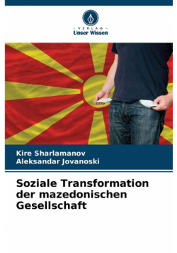 Soziale Transformation der mazedonischen Gesellschaft
