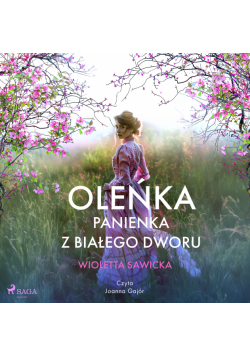 Oleńka. Panienka z Białego Dworu (#1)