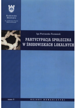 Partycypacja społeczna w środowiskach lokalnych