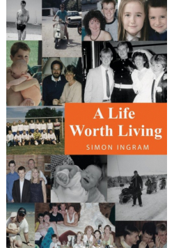 A Life Worth Living