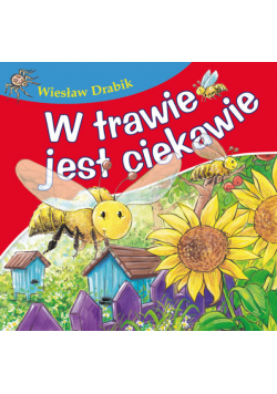 W trawie jest ciekawie