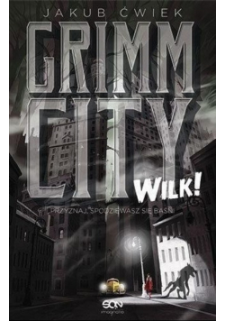 Grimm City Wilk