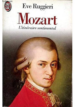 Mozart  L itineraire Sentimental