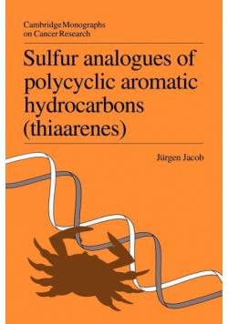 Sulfur Analogues of Polycyclic Aromatic Hydrocarbons (Thiaarenes)