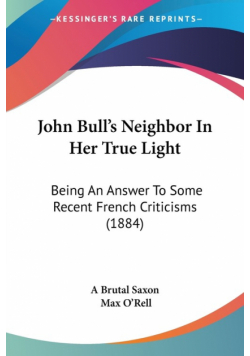 John Bull's Neighbor In Her True Light