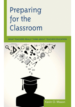 Preparing for the Classroom