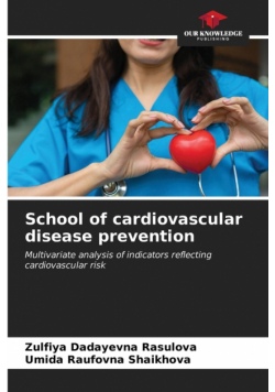 School of cardiovascular disease prevention