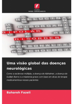 Uma visão global das doenças neurológicas