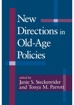New Directions in Old-Age Policies