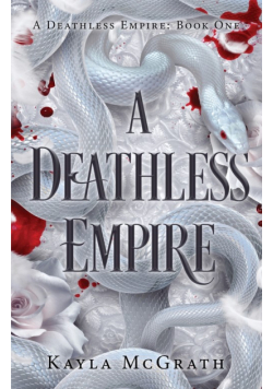 A Deathless Empire