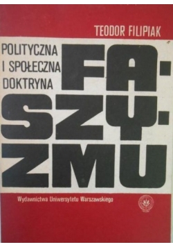 Polityczna i społeczna doktryna faszyzmu