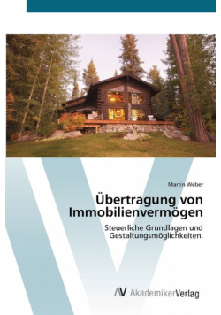 Übertragung von Immobilienvermögen