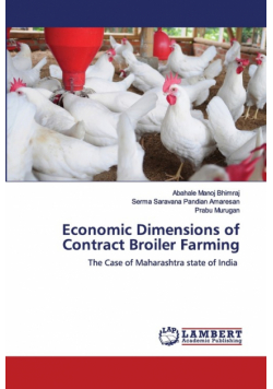 Economic Dimensions of Contract Broiler Farming