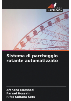 Sistema di parcheggio rotante automatizzato