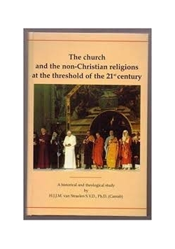 The church and the non Christian religions at the threshold of the 21 st century