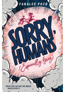 Sorry, Humans (Especially Greg)