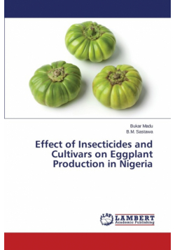 Effect of Insecticides and Cultivars on Eggplant Production in Nigeria